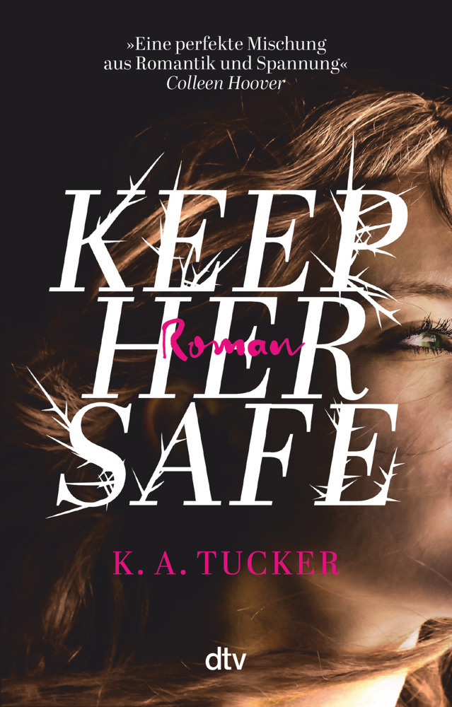Cover: 9783423219860 | Keep Her Safe | Roman | K. A. Tucker | Taschenbuch | 544 S. | Deutsch