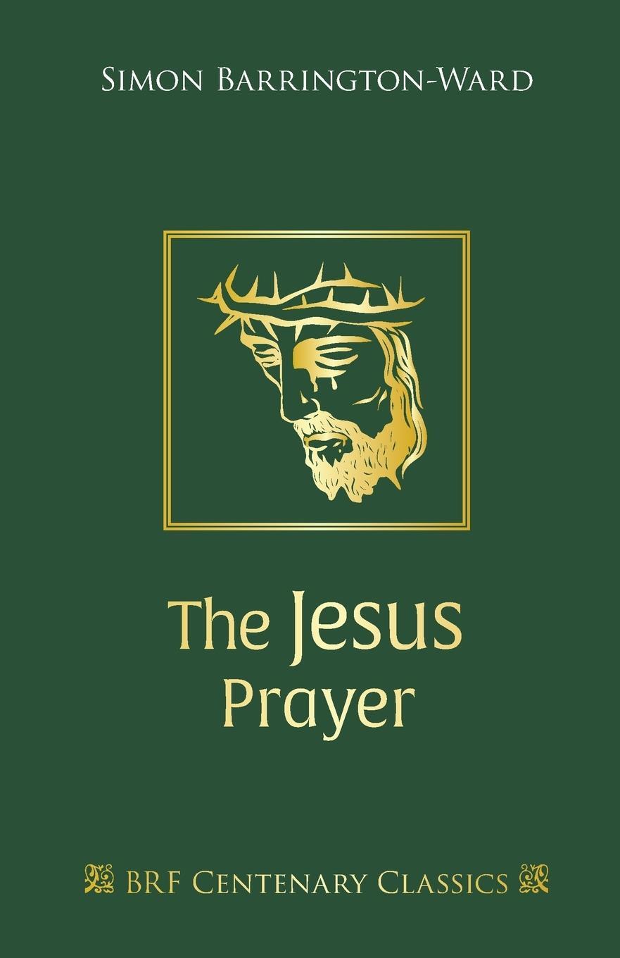 Cover: 9781800392755 | The Jesus Prayer | Simon Barrington-Ward | Taschenbuch | Paperback