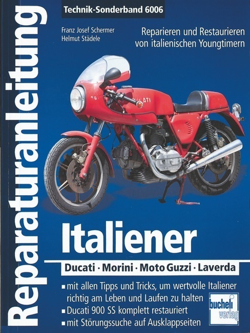 Cover: 9783716820872 | Italiener; . | Ducati - Morini - Moto-Guzzi - Laverda | Buch | 184 S.