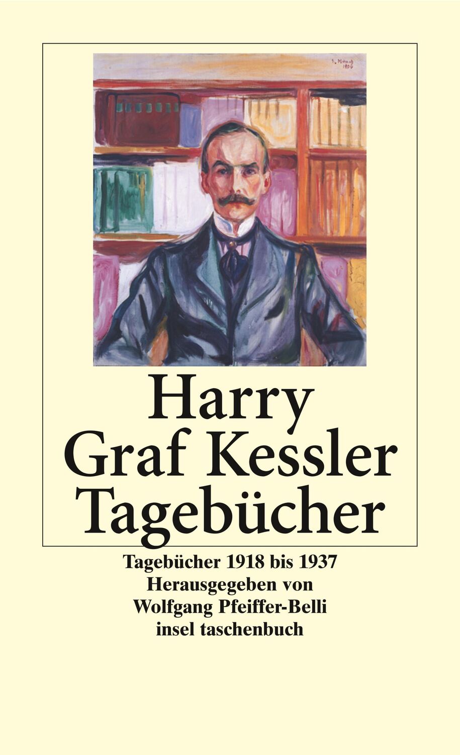 Cover: 9783458334798 | Tagebücher 1918 - 1937 | Harry Graf Kessler | Taschenbuch | 855 S.