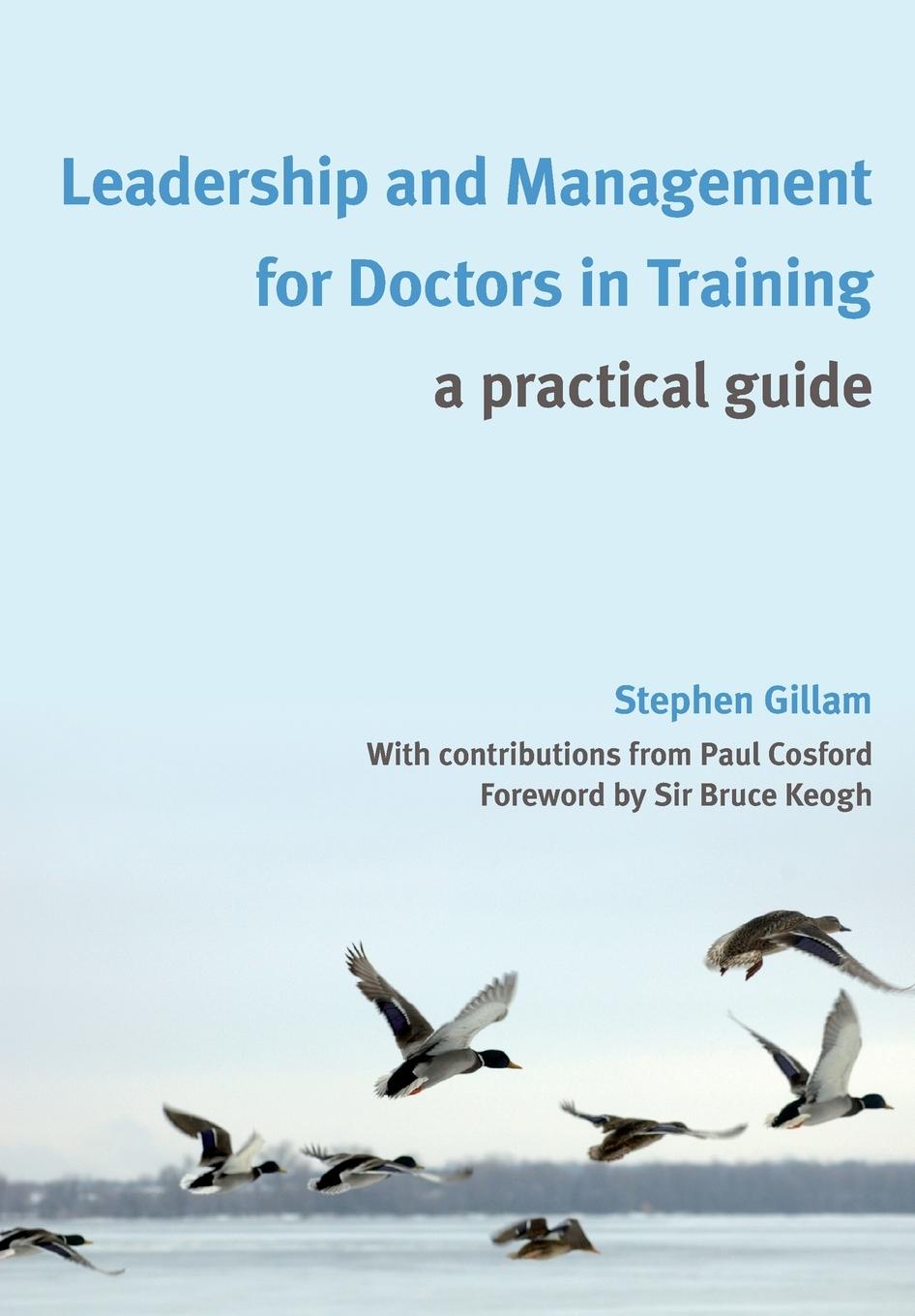 Cover: 9781846194160 | Leadership and Management for Doctors in Training | A Practical Guide