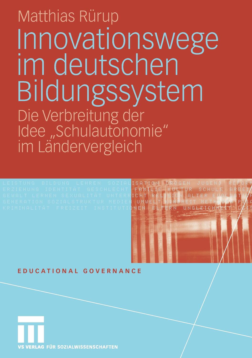 Cover: 9783531155968 | Innovationswege im deutschen Bildungssystem | Matthias Rürup | Buch