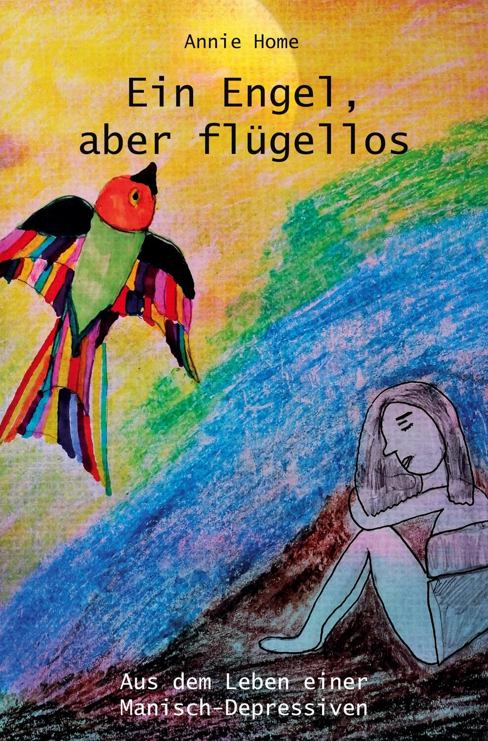 Cover: 9783961039197 | Ein Engel, aber flügellos | Annie Home | Taschenbuch
