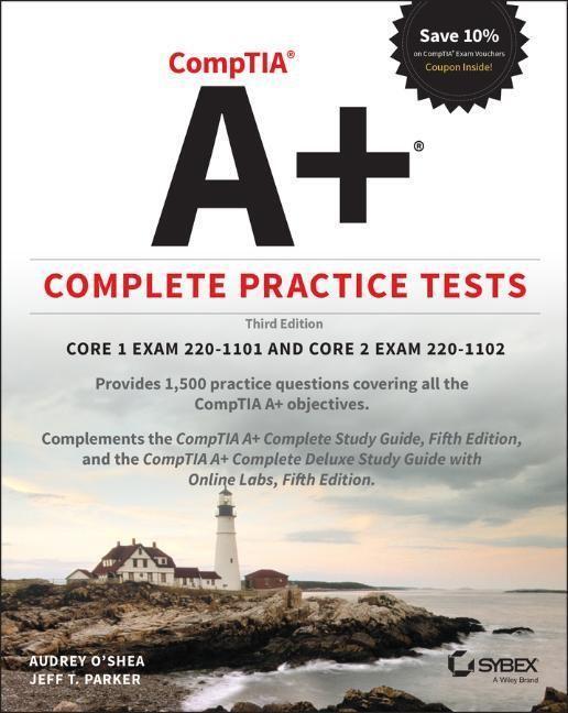 Cover: 9781119862642 | Comptia A+ Complete Practice Tests | Audrey O'Shea (u. a.) | Buch