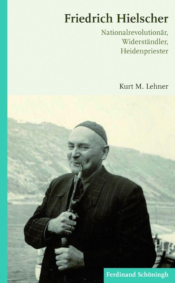 Cover: 9783506781345 | Friedrich Hielscher | Kurt M Lehner | Taschenbuch | 233 S. | Deutsch