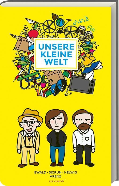 Cover: 9783869136844 | Unsere kleine Welt | Sigrun/Arenz, Helwig/Arenz, Ewald Arenz | Buch