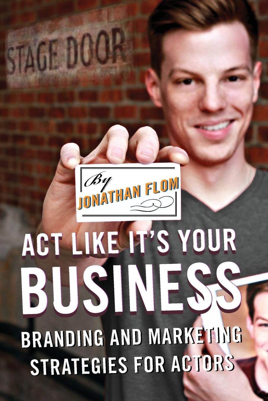 Cover: 9780810891593 | Act Like It's Your Business | Jonathan Flom | Taschenbuch | Englisch