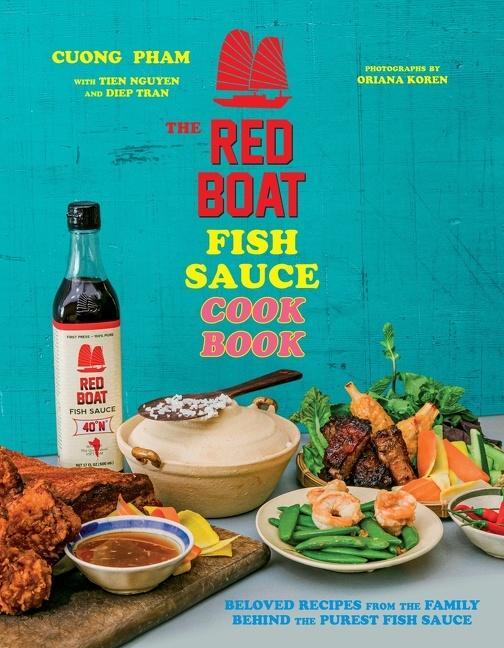 Cover: 9780358410973 | The Red Boat Fish Sauce Cookbook | Cuong Pham (u. a.) | Buch | 2021