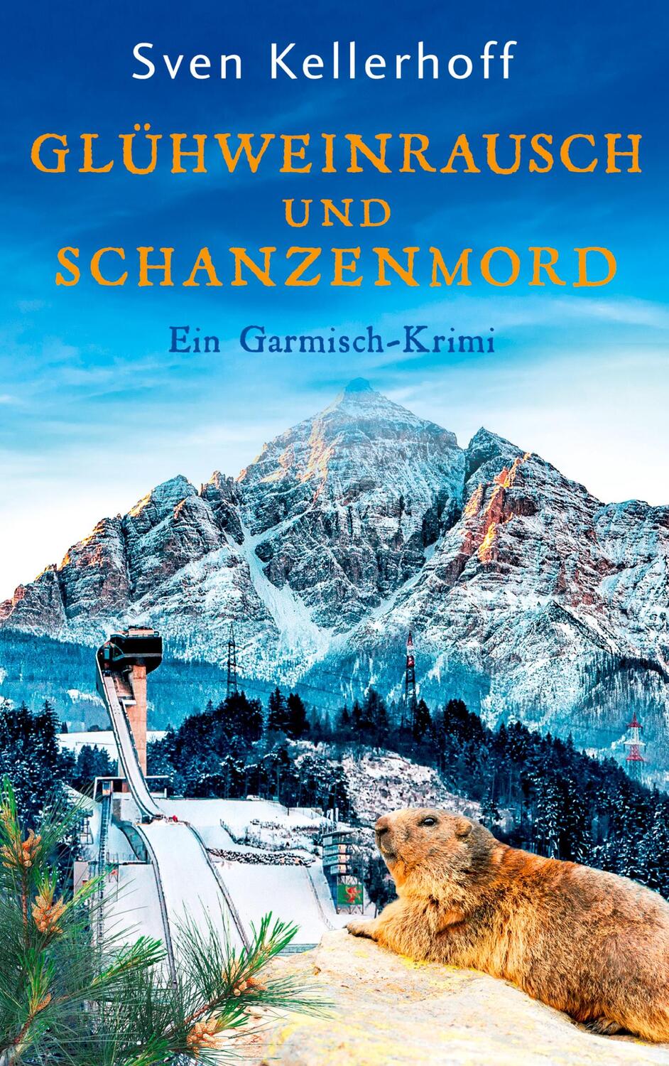 Cover: 9783755761129 | Glühweinrausch und Schanzenmord | Ein Garmisch-Krimi | Sven Kellerhoff