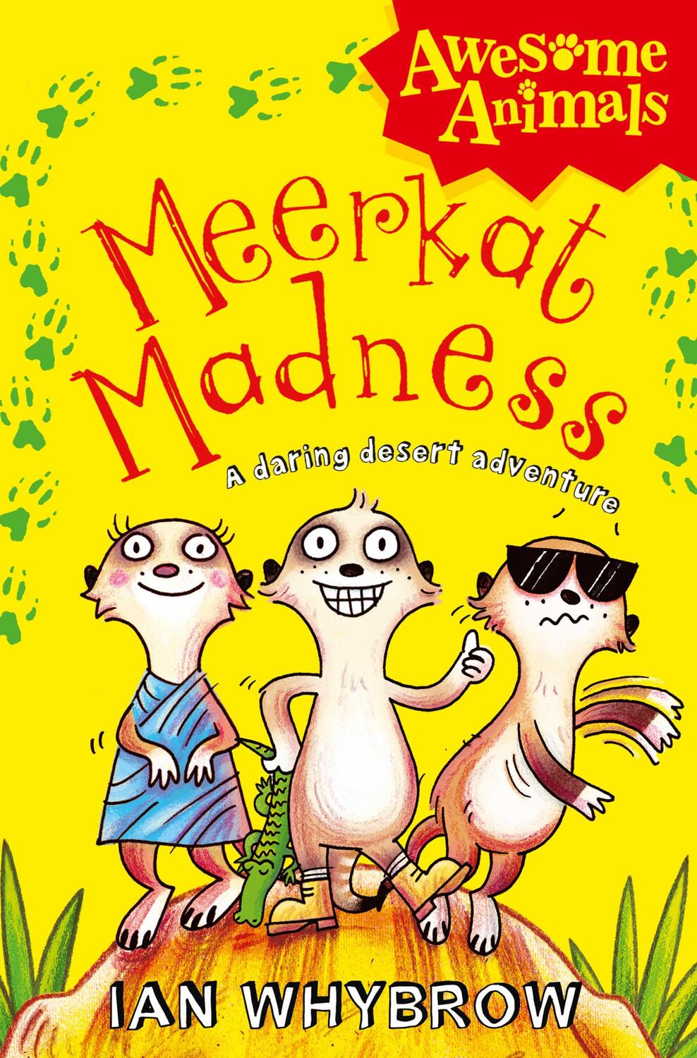 Cover: 9780007411535 | Meerkat Madness | Ian Whybrow | Taschenbuch | Awesome Animals | 2011