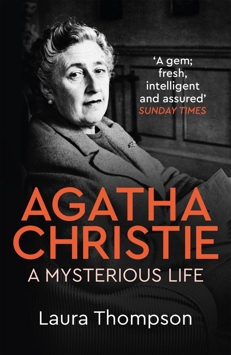 Cover: 9781472269560 | Agatha Christie | A Mysterious Life | Laura Thompson | Taschenbuch