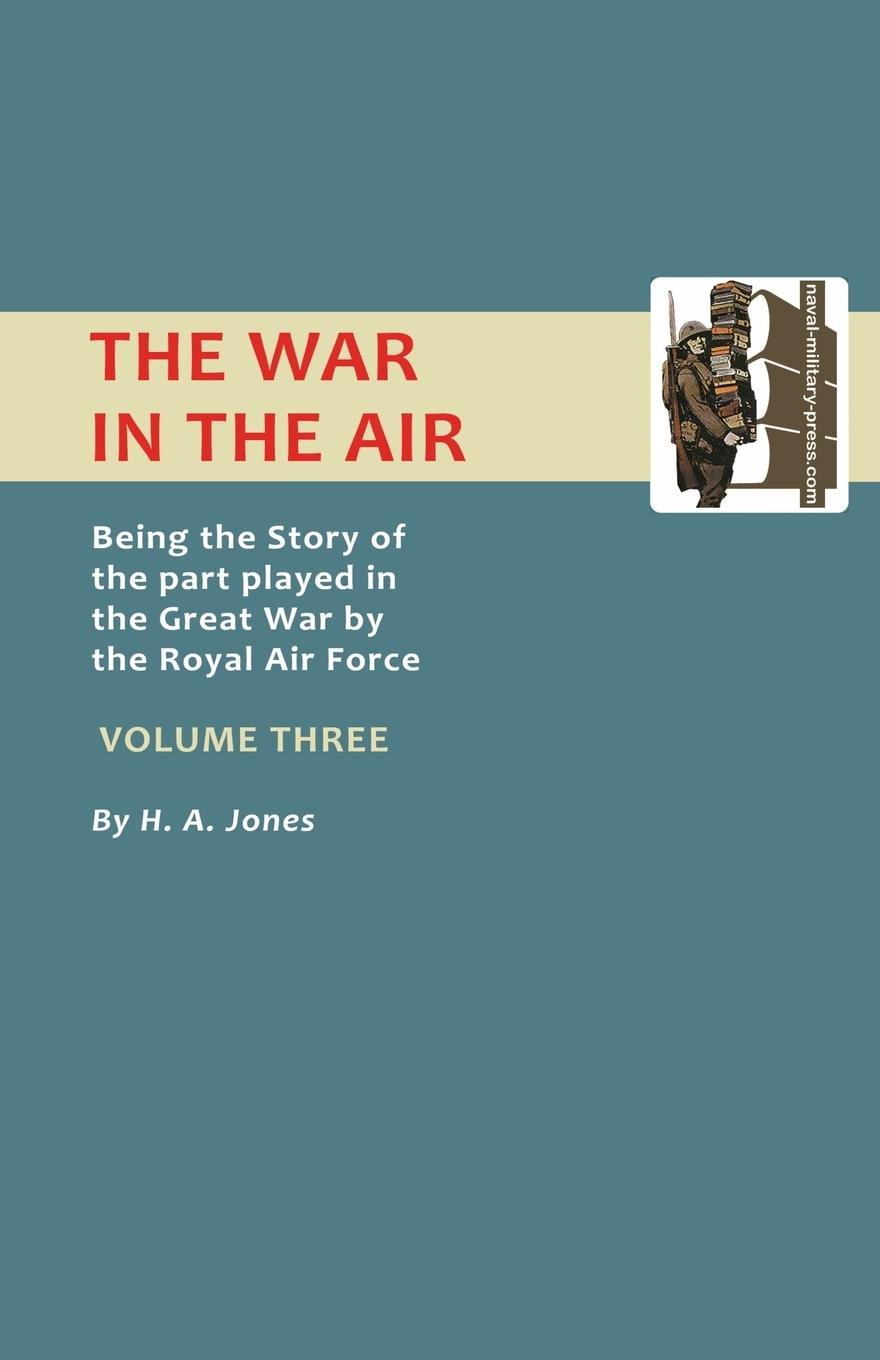 Cover: 9781843424147 | War in the Air. Being the Story of the Part Played in the Great War...