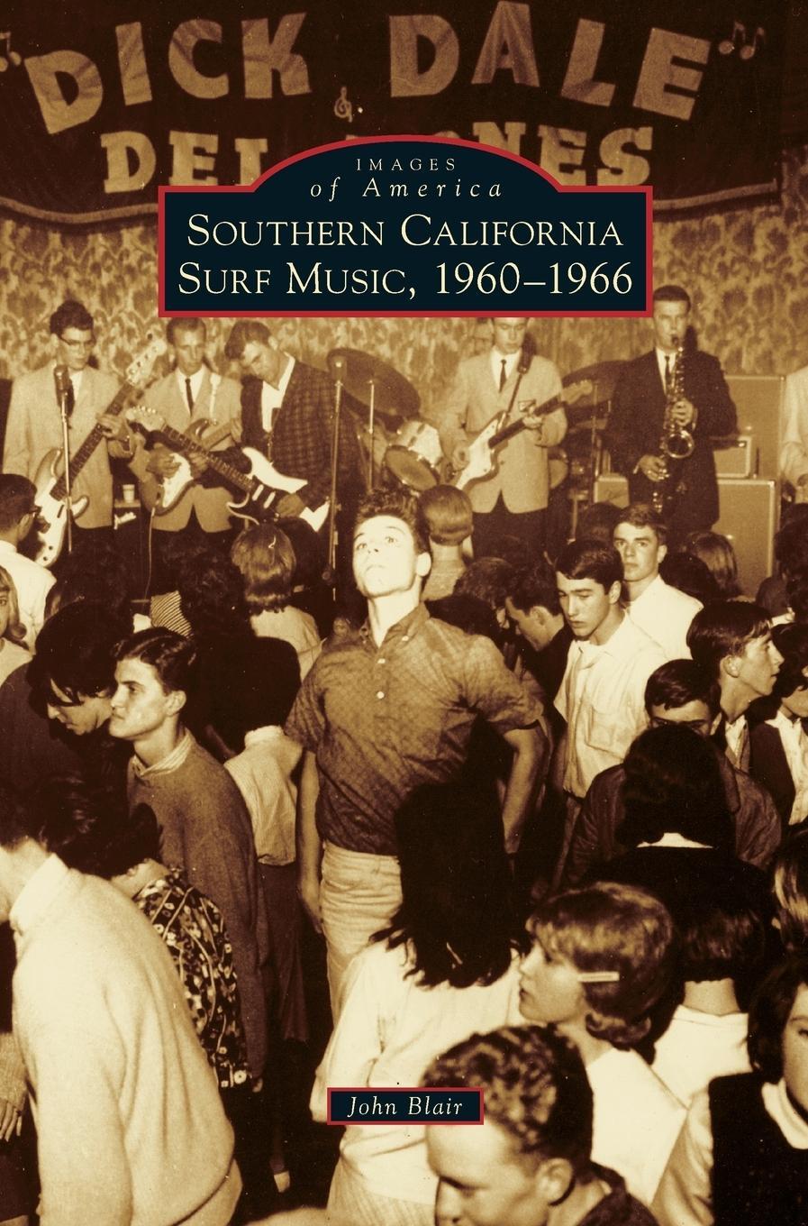 Cover: 9781531677589 | Southern California Surf Music, 1960-1966 | John Jr. Blair | Buch