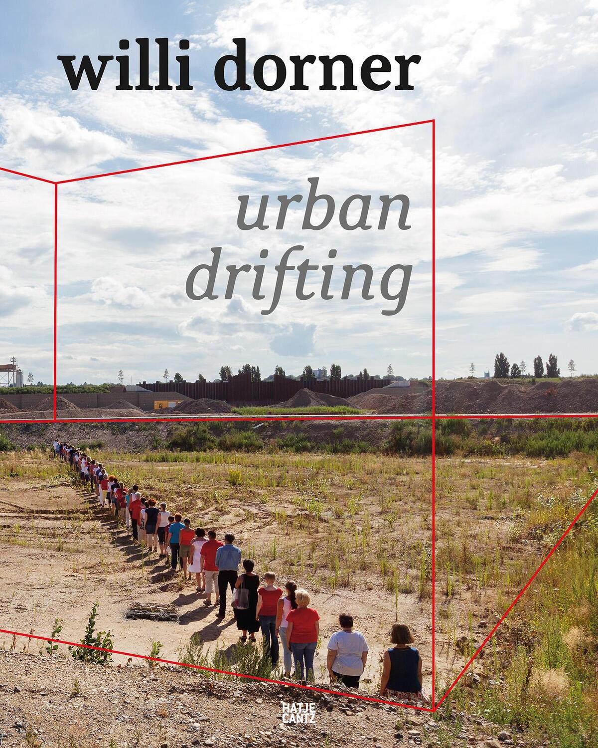 Cover: 9783775755627 | Willi Dorner | urban drifting | Willi Dorner | Buch | 240 S. | Deutsch