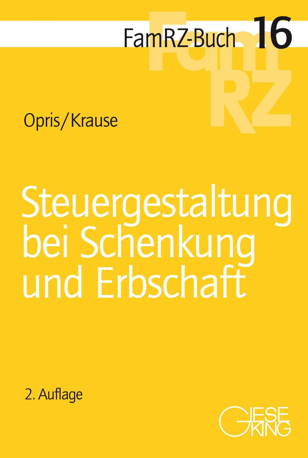 Cover: 9783769413069 | Steuergestaltung bei Schenkung und Erbschaft | Robert Opris (u. a.)