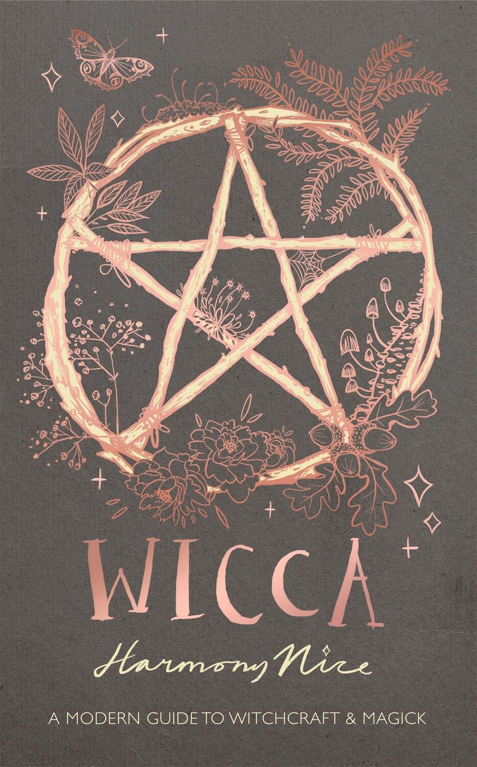 Cover: 9781409181453 | Wicca | A modern guide to witchcraft and magick | Harmony Nice | Buch