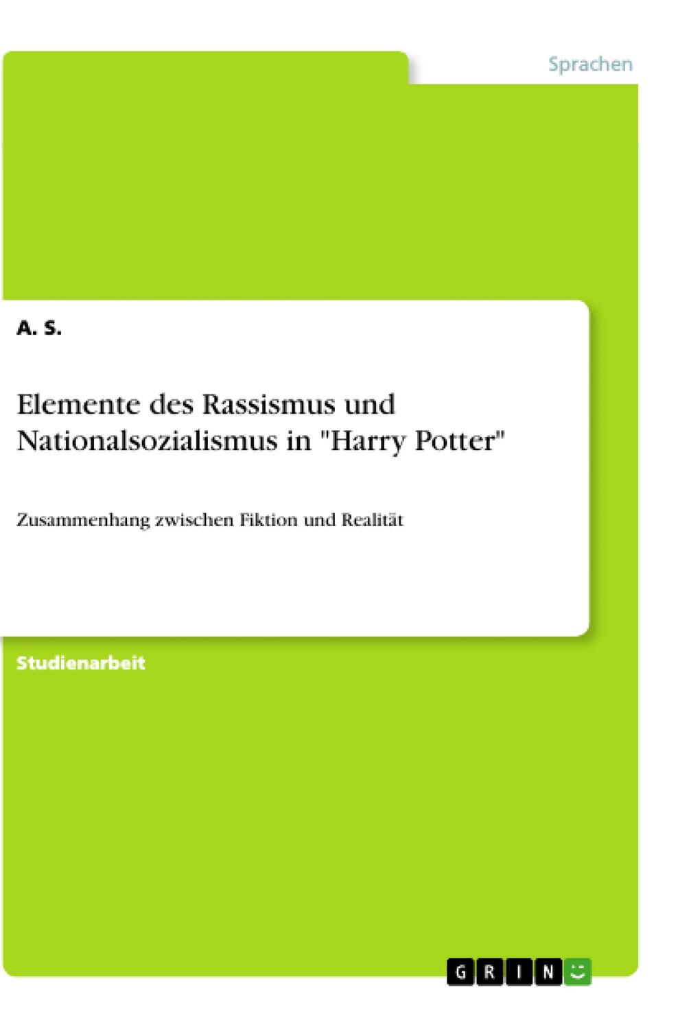 Cover: 9783346075963 | Elemente des Rassismus und Nationalsozialismus in "Harry Potter" | S.