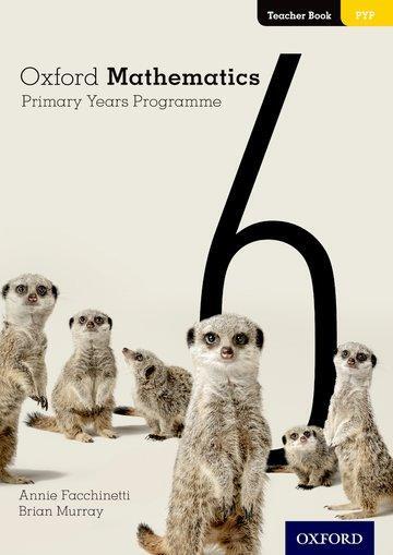 Cover: 9780190312381 | Facchinetti, A: Oxford Mathematics Primary Years Programme T | 2019