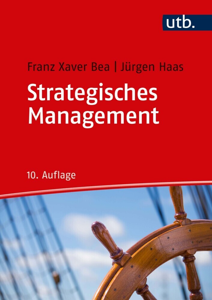 Cover: 9783825287535 | Strategisches Management | Franz Xaver Bea (u. a.) | Taschenbuch | UTB