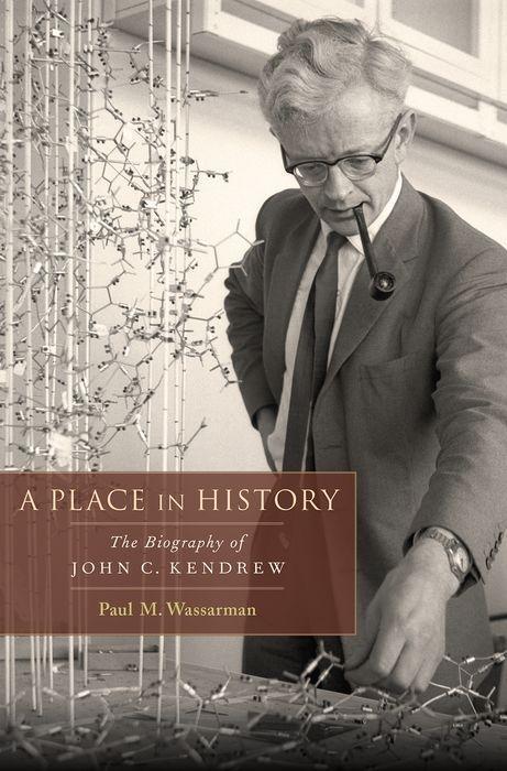 Cover: 9780199732043 | A Place in History | The Biography of John C. Kendrew | Wassarman