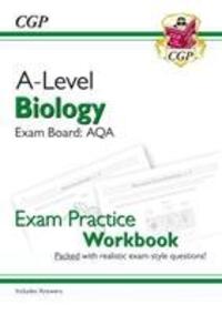 Cover: 9781782949107 | A-Level Biology: AQA Year 1 & 2 Exam Practice Workbook - includes...