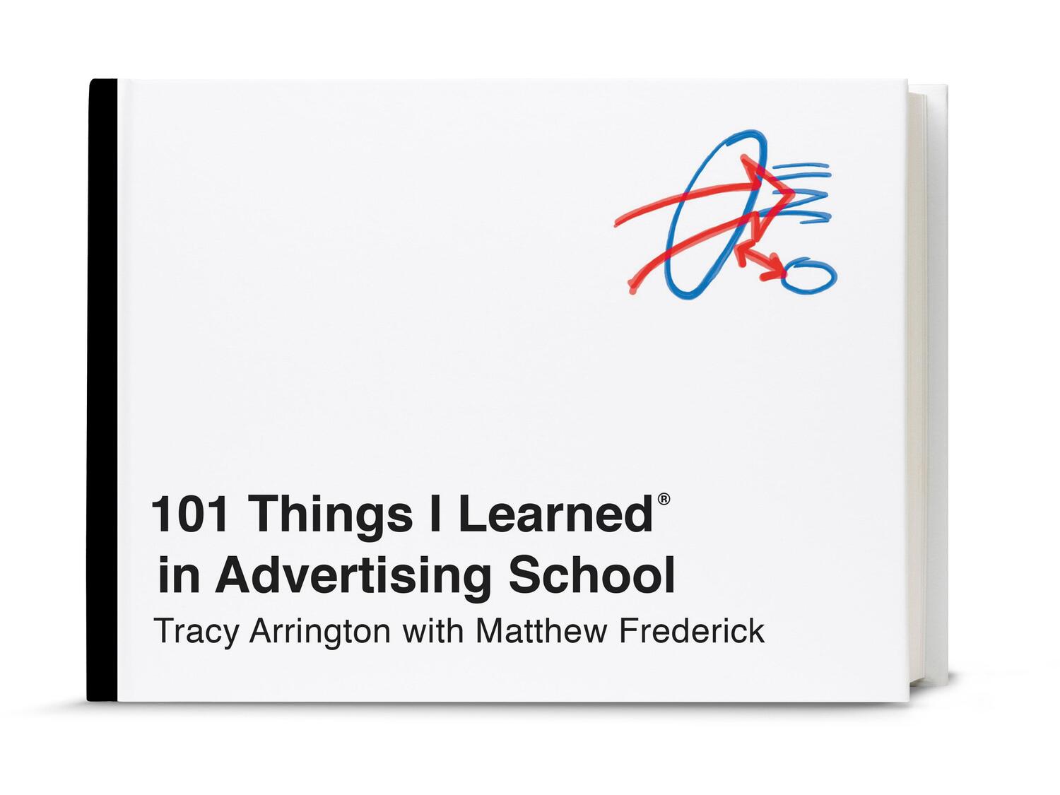 Cover: 9780451496713 | 101 Things I Learned(r) in Advertising School | Arrington (u. a.)