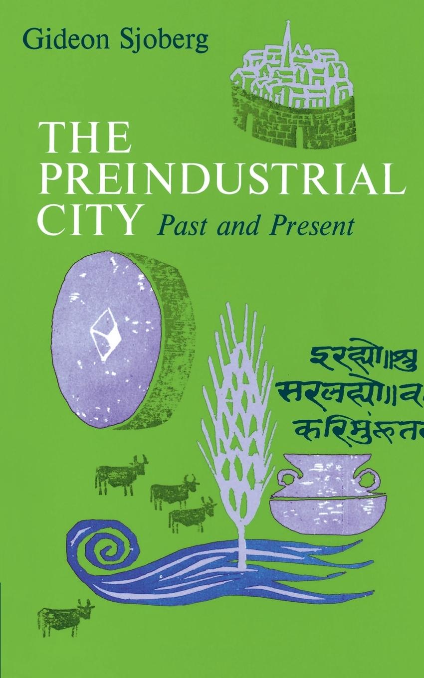 Cover: 9780029289808 | The Preindustrial City | Past and Present | Gideon Sjoberg | Buch