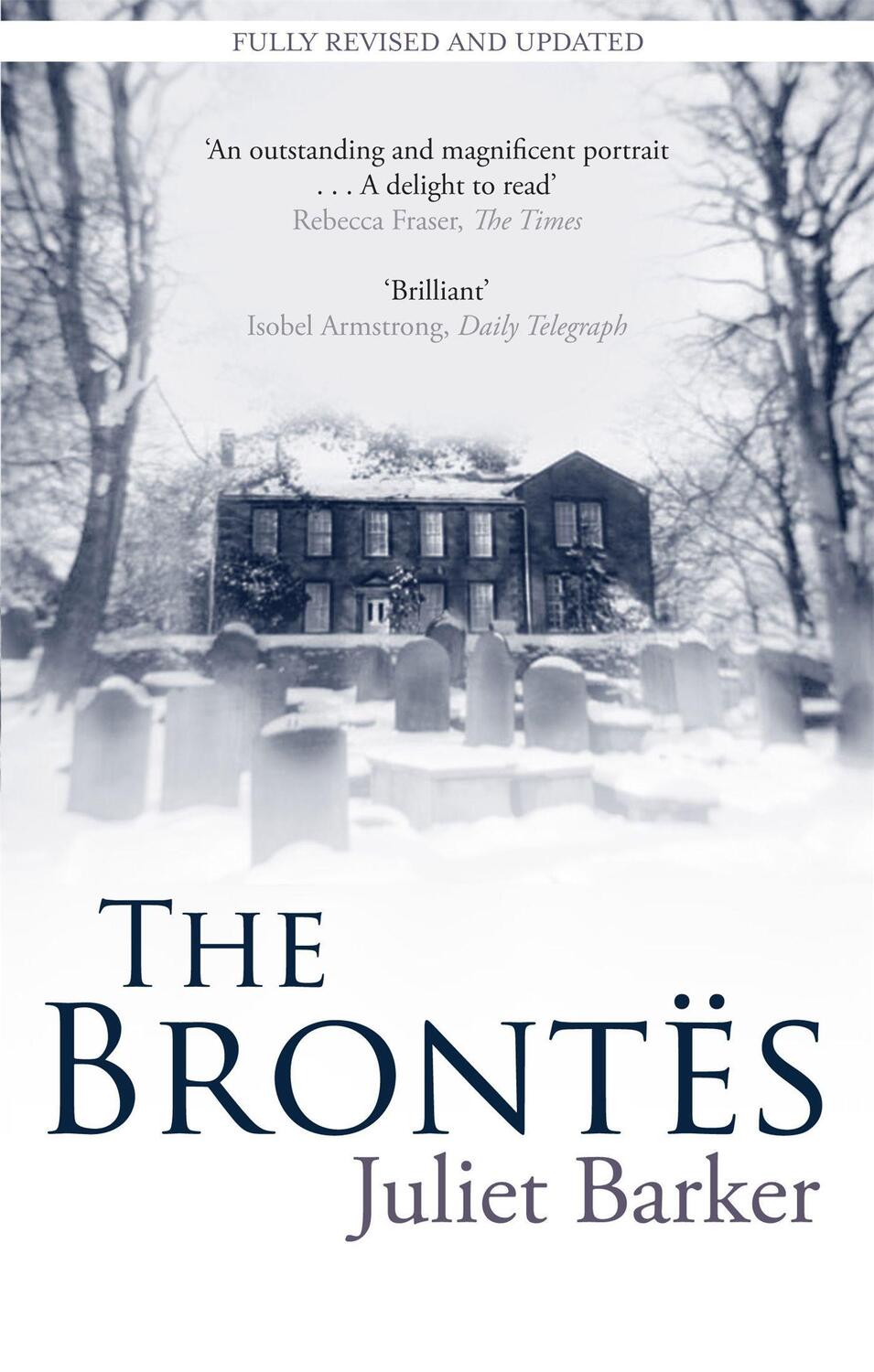 Cover: 9780349122427 | The Brontes | Juliet Barker | Taschenbuch | Englisch | 2010