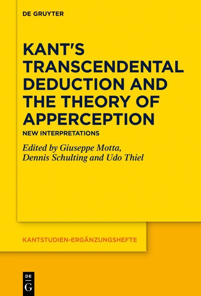 Cover: 9783110737585 | Kant's Transcendental Deduction and the Theory of Apperception | Buch