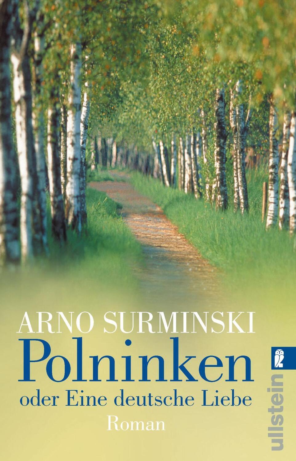 Cover: 9783548255040 | Polninken oder Eine deutsche Liebe | Arno Surminski | Taschenbuch