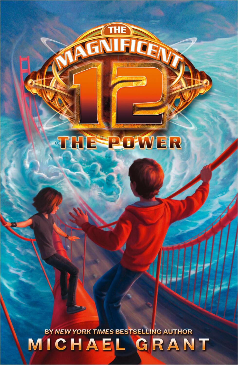 Cover: 9780007395965 | The Power | Michael Grant | Taschenbuch | The Magnificent 12 | 2014