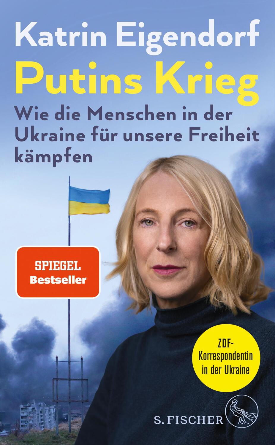 Cover: 9783103971958 | Putins Krieg - Wie die Menschen in der Ukraine für unsere Freiheit...