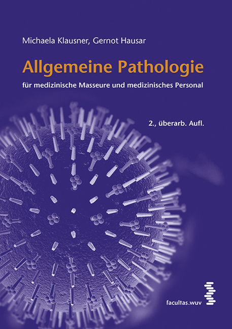 Cover: 9783708911434 | Allgemeine Pathologie für medizinische Masseure und medizinisches...
