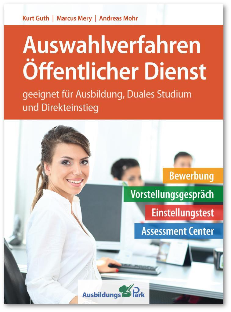Cover: 9783956240935 | Auswahlverfahren Öffentlicher Dienst | Kurt Guth (u. a.) | Taschenbuch