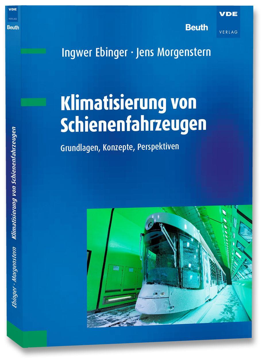 Cover: 9783800740253 | Klimatisierung von Schienenfahrzeugen | Ingwer Ebinger (u. a.) | Buch
