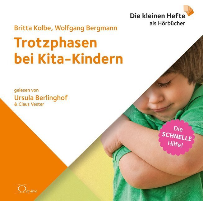 Cover: 9783956163616 | Trotzphasen bei Kita-Kindern, Audio-CD | Britta Kolbe (u. a.) | CD