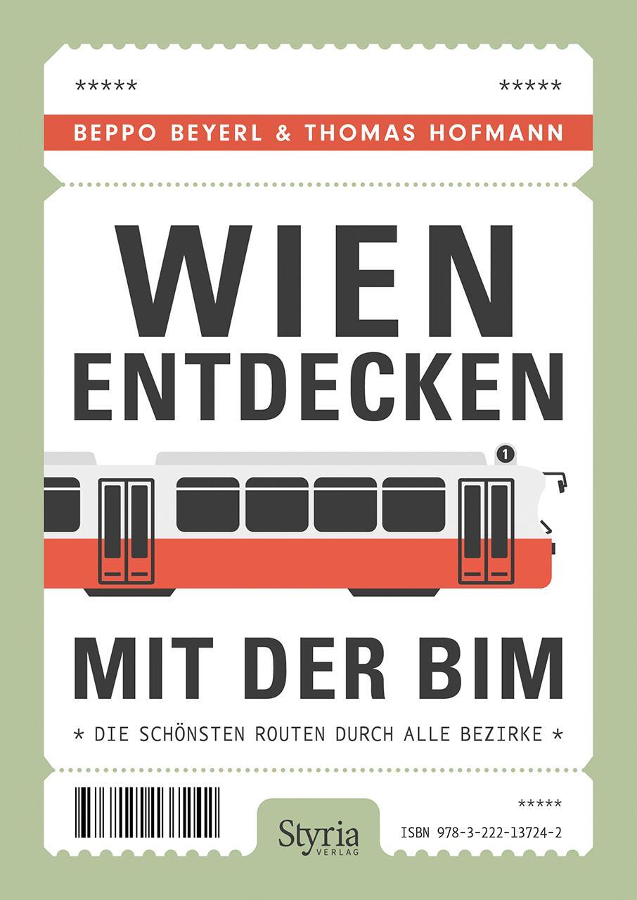 Cover: 9783222137242 | Wien entdecken mit der Bim | Die schönsten Routen durch alle Bezirke