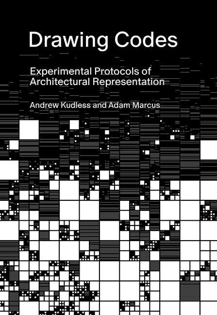 Cover: 9781957183398 | Drawing Codes | Experimental Protocols of Architectural Representation