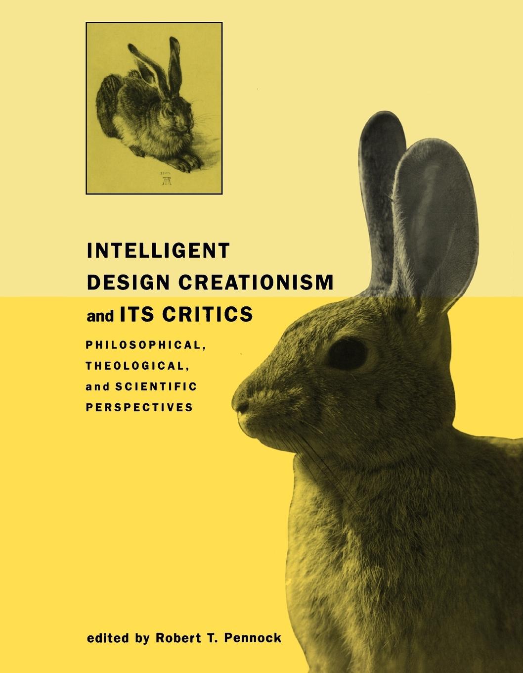 Cover: 9780262661249 | Intelligent Design Creationism and Its Critics | Robert T. Pennock