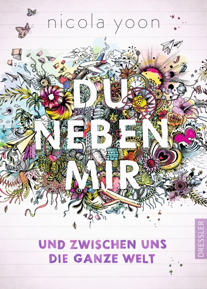 Cover: 9783791525402 | Du neben mir | Nicola Yoon | Buch | 336 S. | Deutsch | 2015 | Dressler