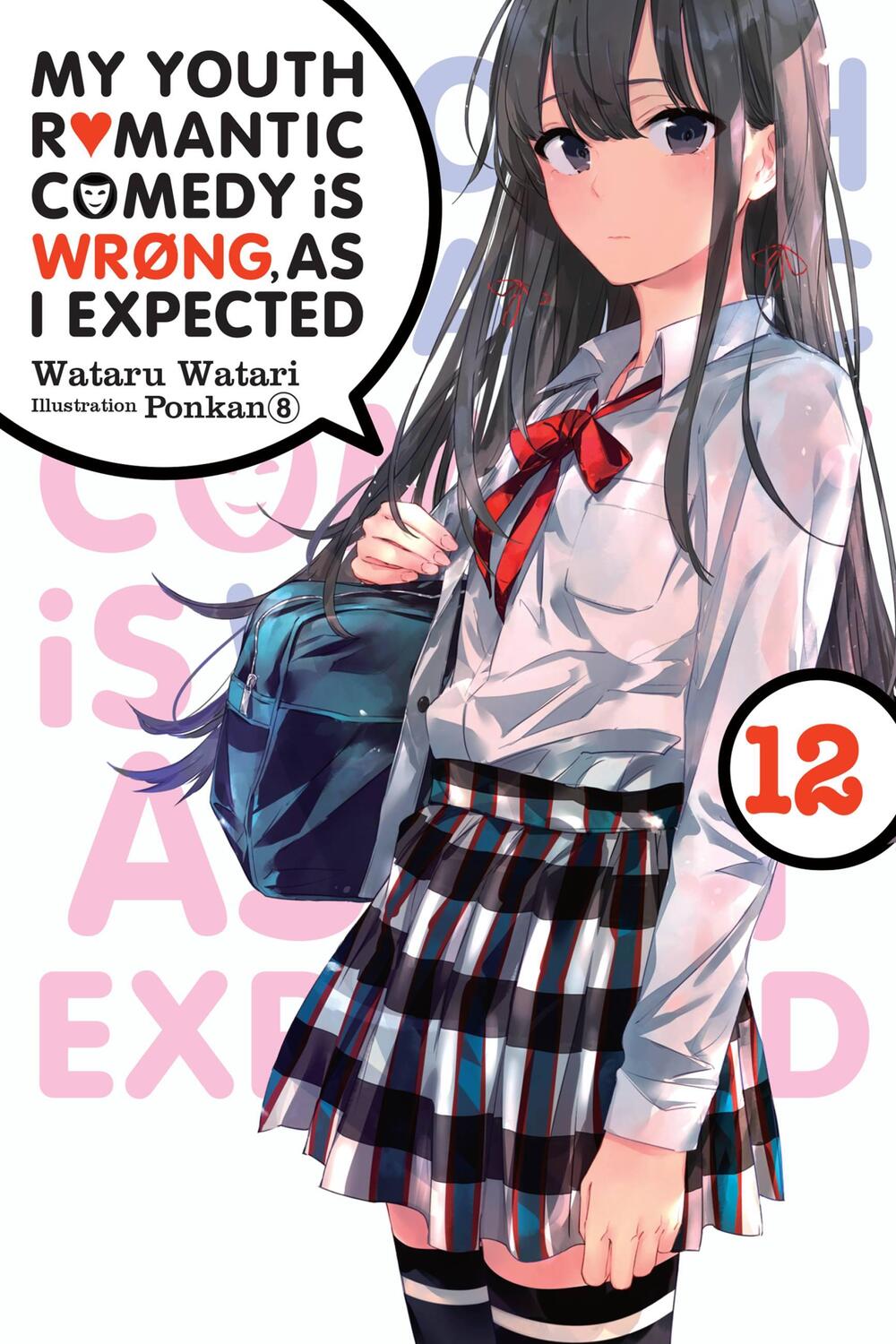 Cover: 9781975324995 | My Youth Romantic Comedy Is Wrong, As I Expected, Vol. 12 (light...