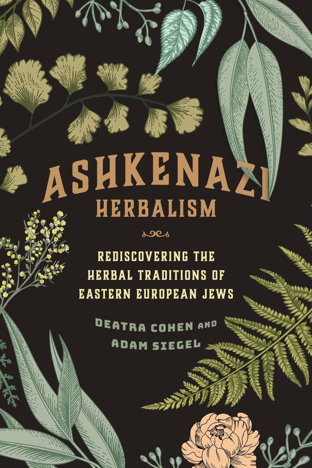 Cover: 9781623175443 | Ashkenazi Herbalism | Deatra Cohen (u. a.) | Taschenbuch | Englisch
