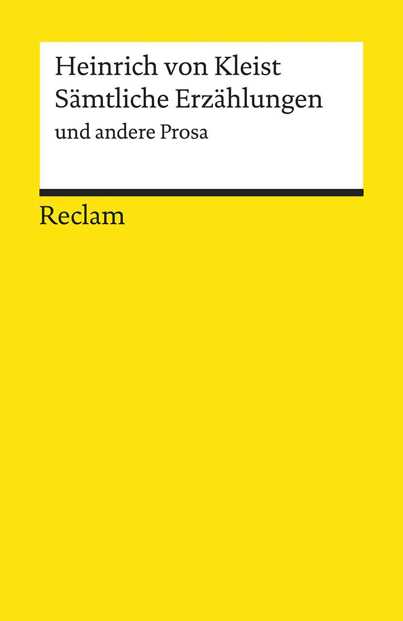Cover: 9783150082324 | Sämtliche Erzählungen | Heinrich von Kleist | Taschenbuch | Deutsch