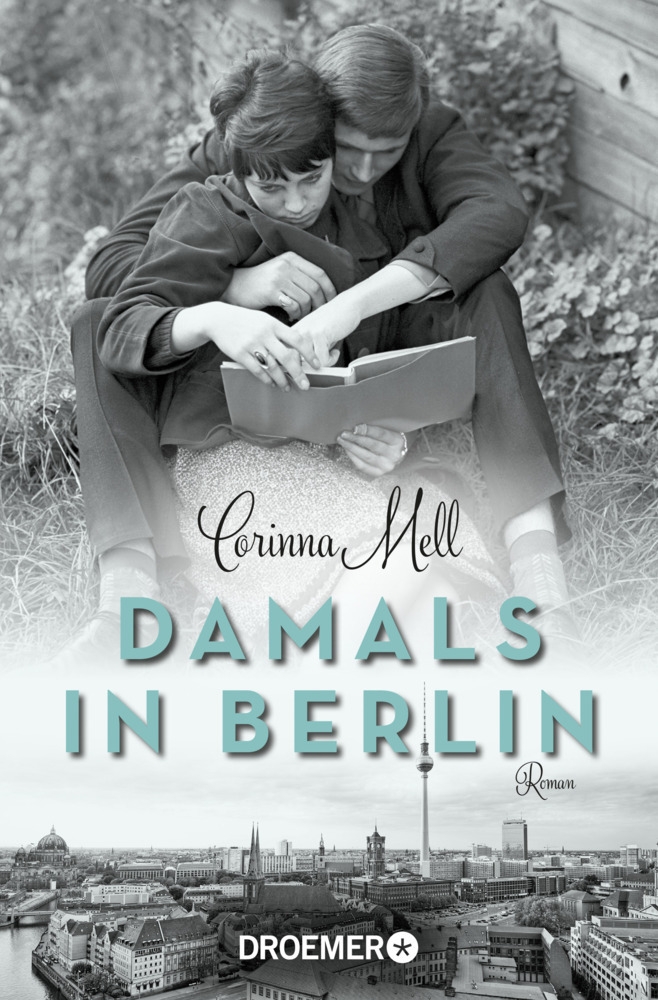 Cover: 9783426307236 | Damals in Berlin | Roman | Corinna Mell | Taschenbuch | 384 S. | 2020