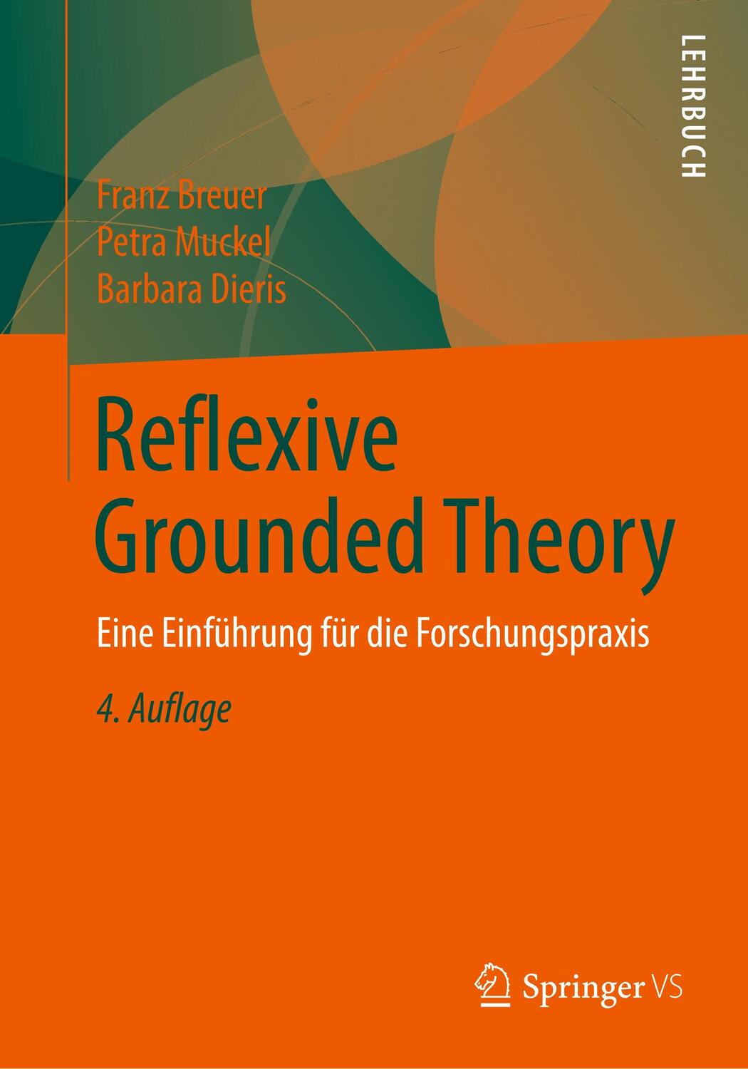 Cover: 9783658222185 | Reflexive Grounded Theory | Eine Einführung für die Forschungspraxis