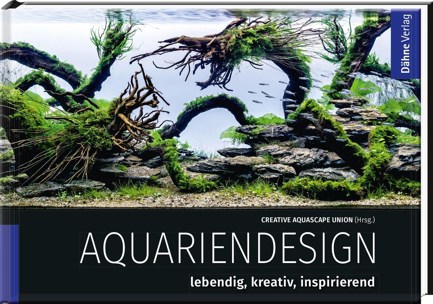 Cover: 9783944821764 | Aquariendesign | lebendig, kreativ, inspirierend | Taschenbuch | 2021