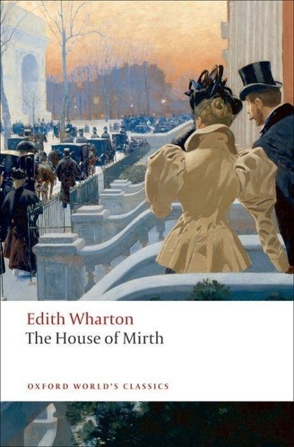 Cover: 9780199538102 | The House of Mirth | Edith Wharton | Taschenbuch | Englisch | 2009