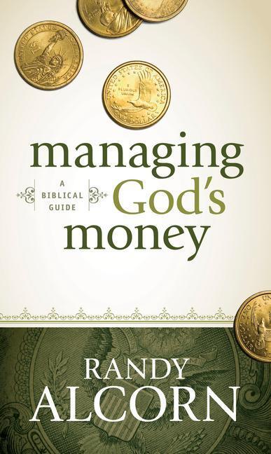 Cover: 9781414345536 | Managing God's Money | A Biblical Guide | Randy Alcorn | Taschenbuch