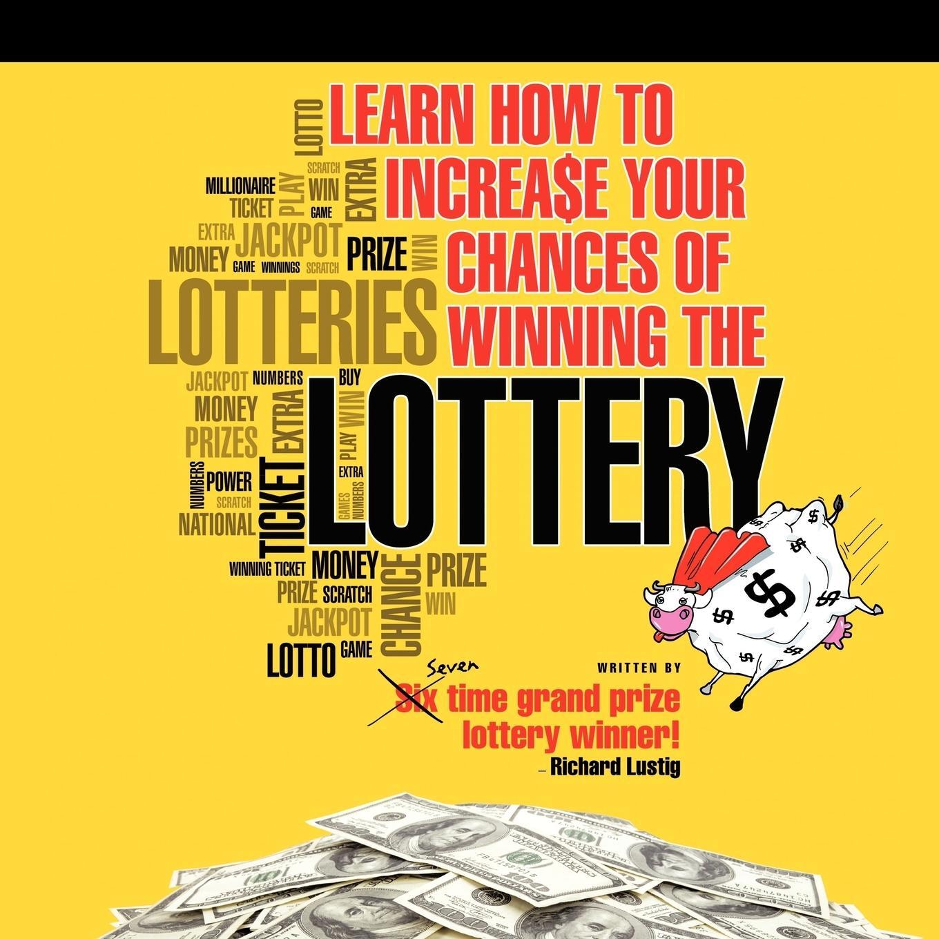 Cover: 9781452077468 | Learn How to Increase Your Chances of Winning the Lottery | Lustig