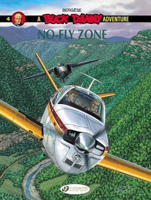 Cover: 9781849182072 | Buck Danny 4 - No-Fly Zone | Francis Bergese | Taschenbuch | Englisch